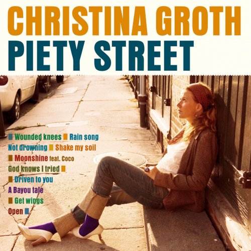 Christina Groth - 2006 Piety Street